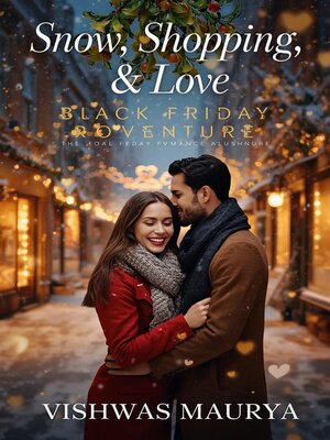 cover image of Snow, Shopping, & Love